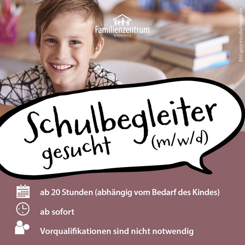 Plakat zum Thema Schulbegleiter gesucht.